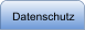 Datenschutz